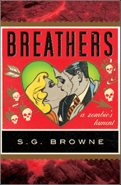 Breathers by S. G. Browne