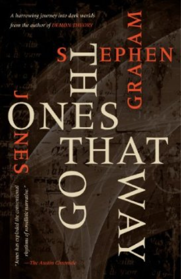 The Ones That Got Away by Stephen Graham Jones